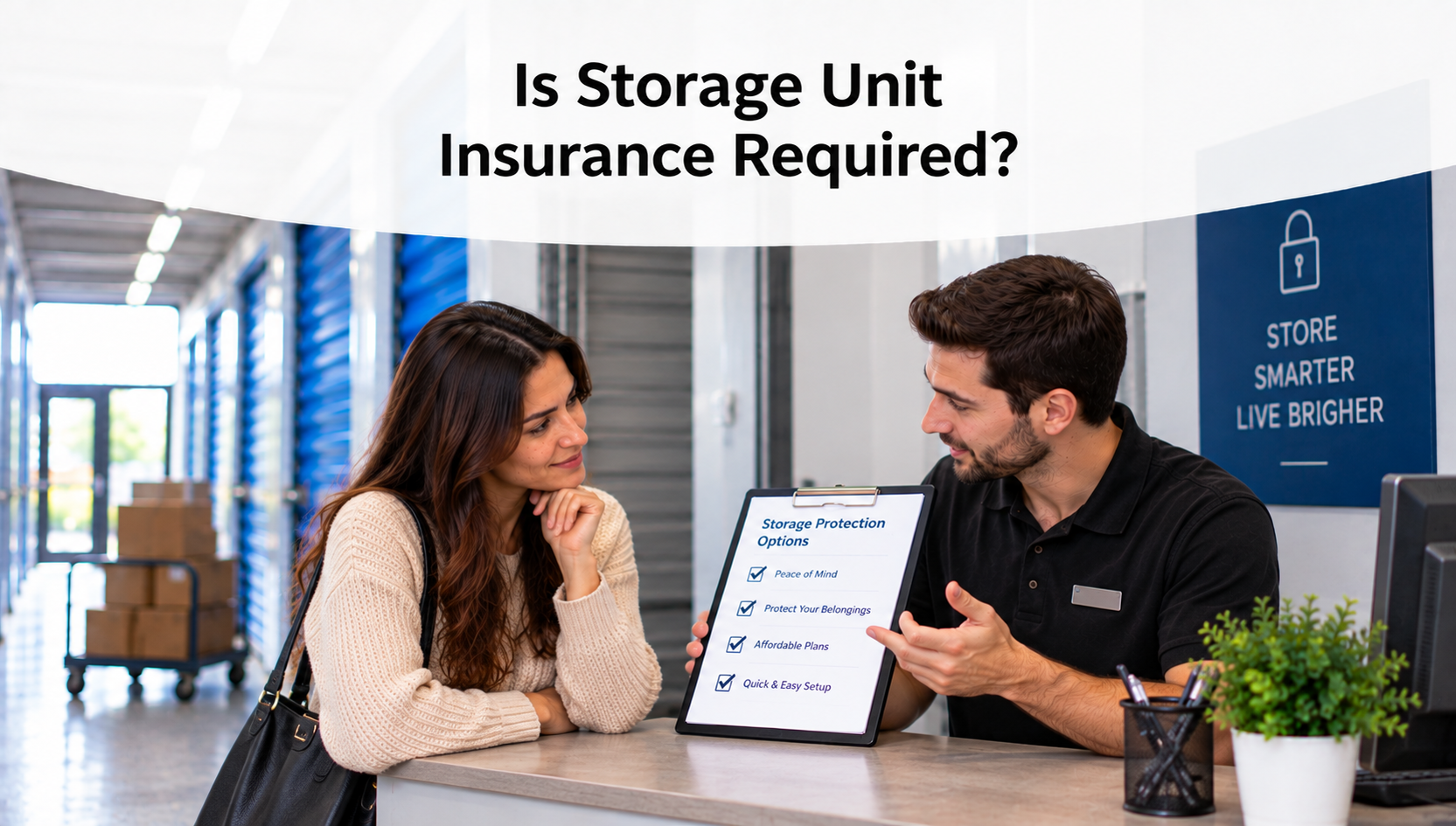 Is Storage Unit Insurance Required?